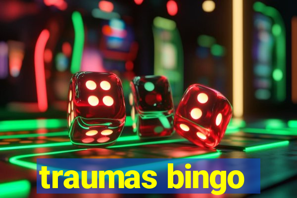 traumas bingo